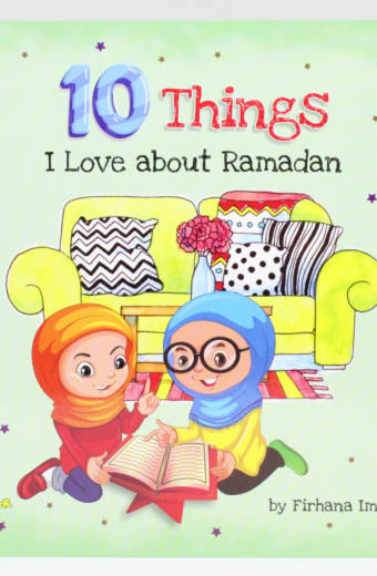 10 Things I Love About Ramadan