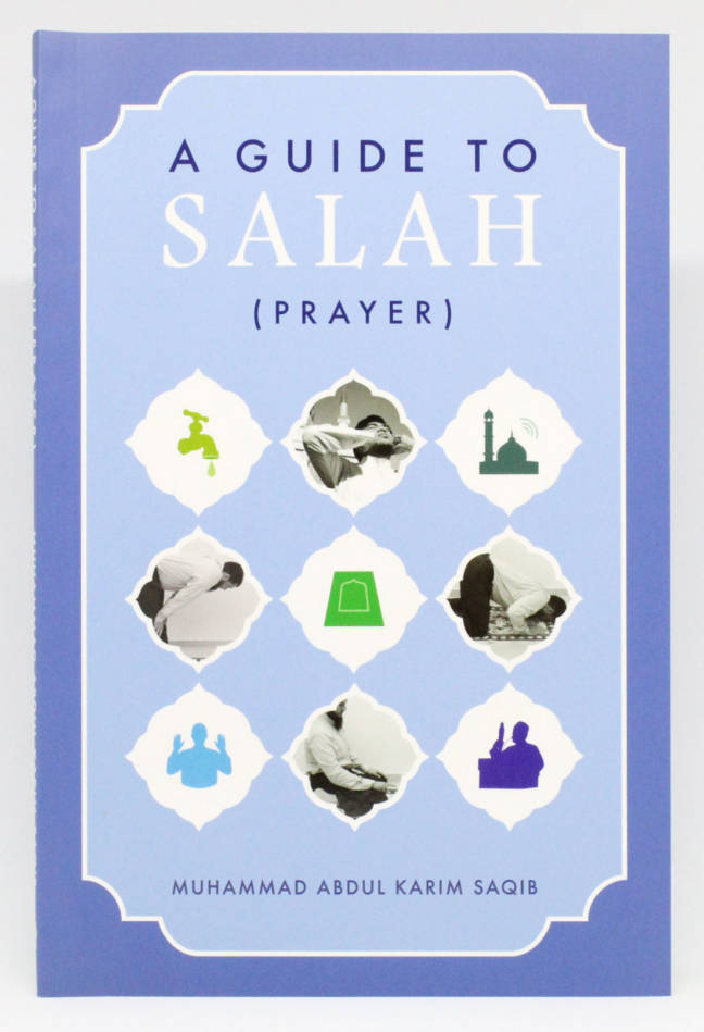 A Guide to Salah (Prayer)