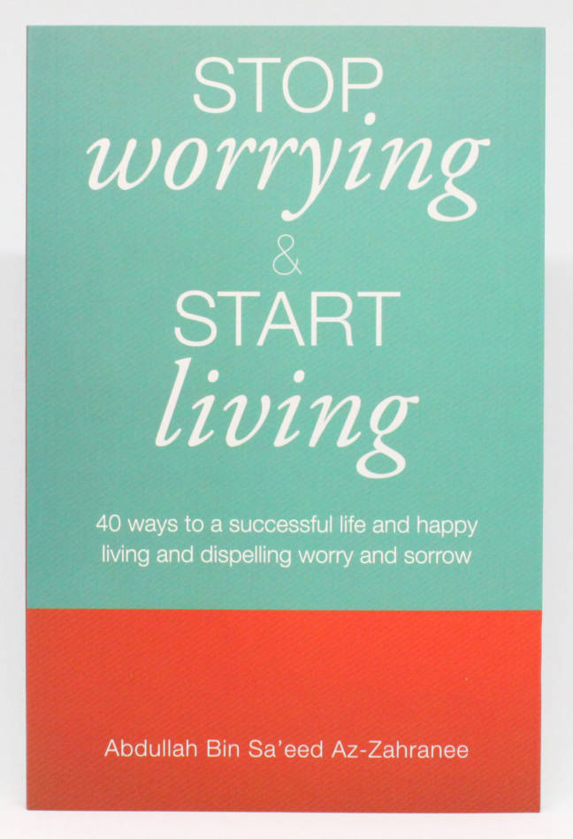 Stop Worrying & Start Living