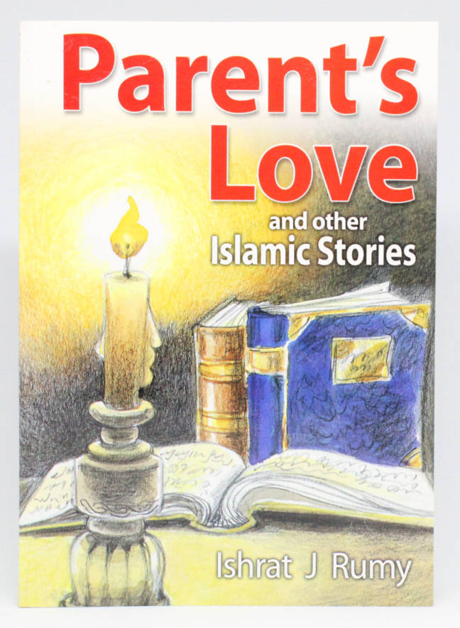 Parent's Love and other Islamic Stories