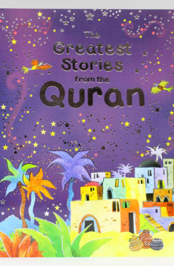 The Greatest Stories from the Quran