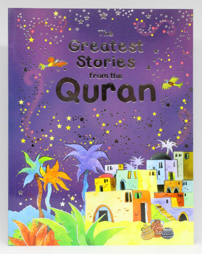 The Greatest Stories from the Quran