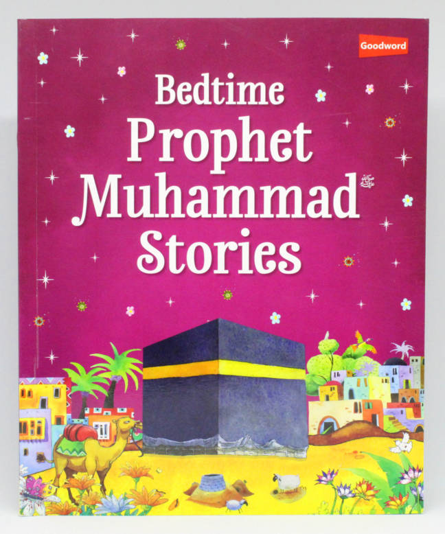 Bedtime Prophet Muhammad ﷺ Stories