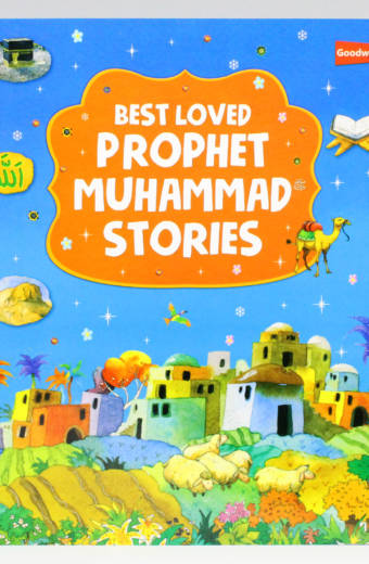 Best Loved Prophet Muhammad ﷺ Stories