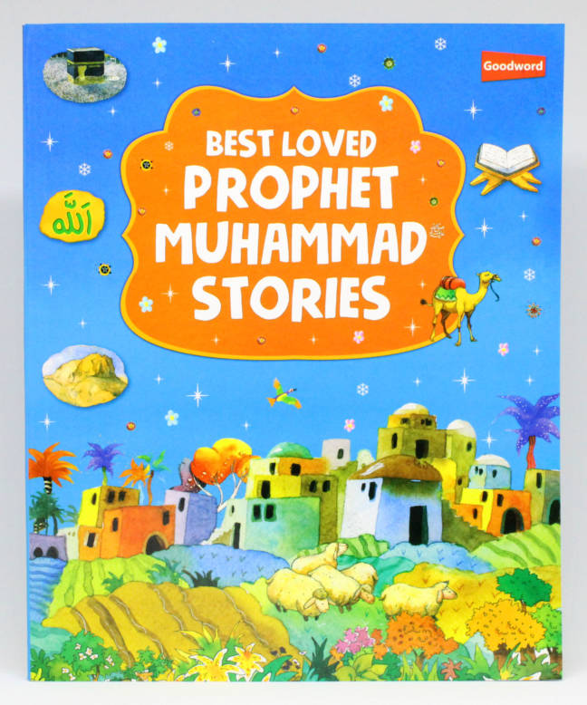 Best Loved Prophet Muhammad ﷺ Stories