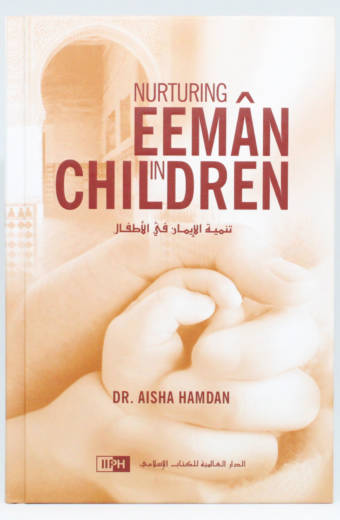 Nurturing Eemân in Children