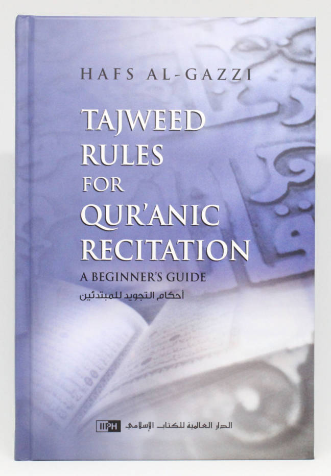 Tajweed Rules for Qur’anic Recitation