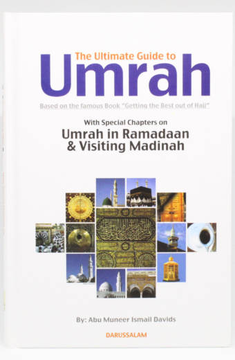 The Ultimate Guide to Umrah