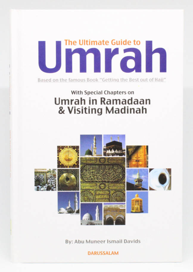 The Ultimate Guide to Umrah