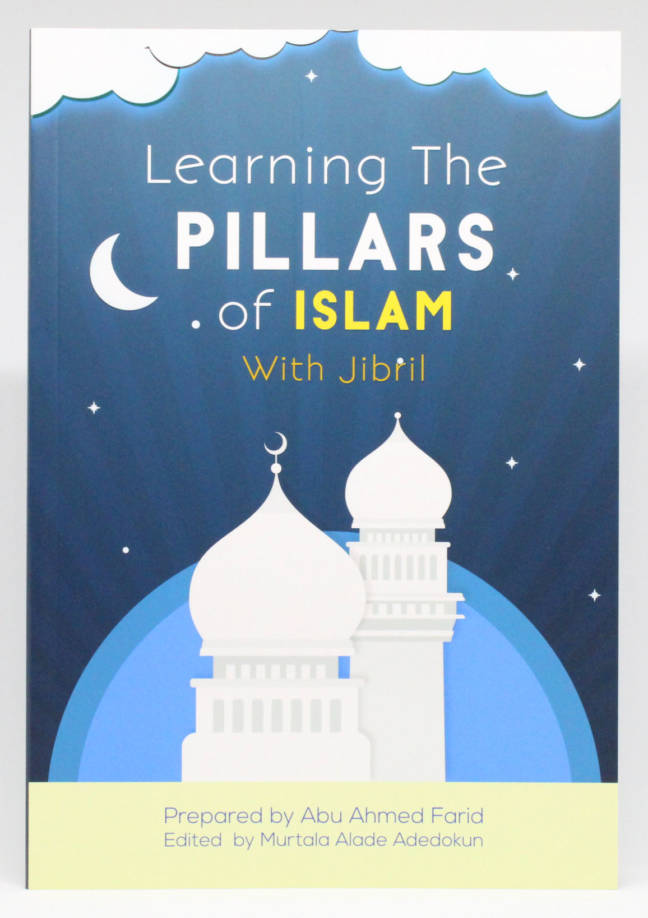 Learning the Pillars of Islam with Jibril