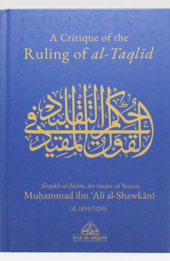 A Critique of the Ruling of al-Taqlīd