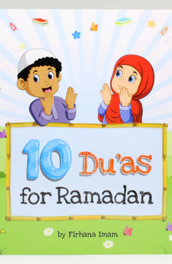 10 Du'as For Ramadan