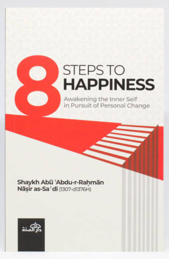 8 Steps to Happiness