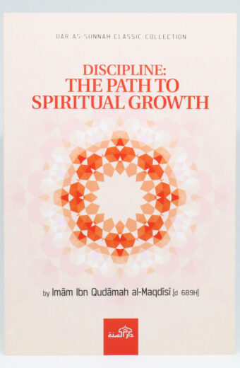 Discipline: The Path to Spiritual Growth