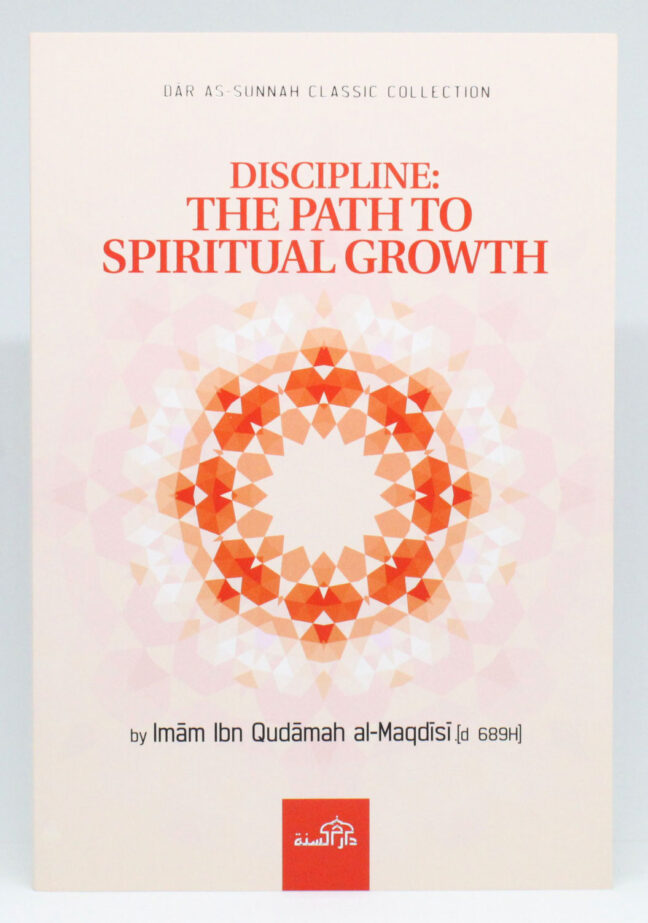 Discipline: The Path to Spiritual Growth