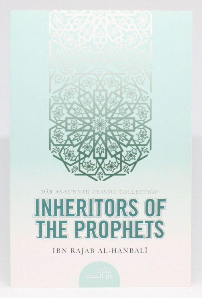 The Inheritors of the Prophets