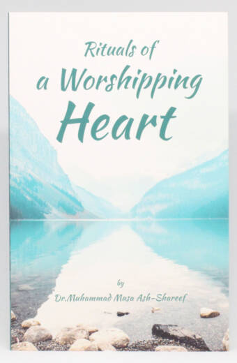 Rituals of a Worshipping Heart