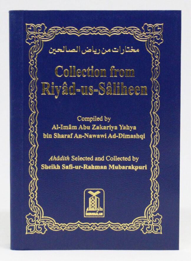 Collection from Riyâd-us-Sâliheen (Pocket-Size Paperback)